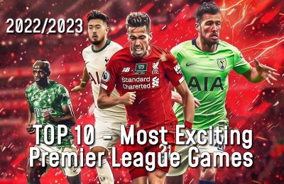 TOP 10 Most Exciting Premier League games in season 2022/2023